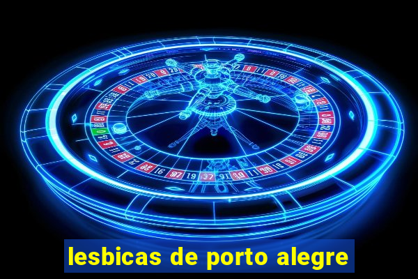 lesbicas de porto alegre